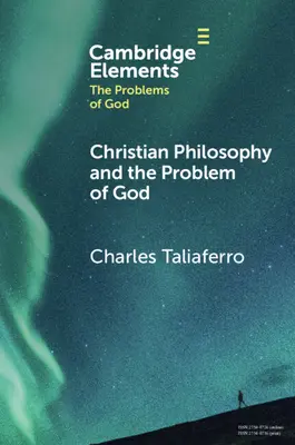 Filozofia chrześcijańska i problem Boga - Christian Philosophy and the Problem of God