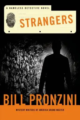 Nieznajomi: Bezimienna powieść detektywistyczna - Strangers: A Nameless Detective Novel