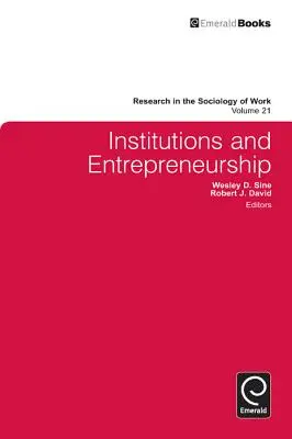 Instytucje i przedsiębiorczość - Institutions and Entrepreneurship