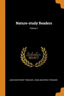 Czytanki przyrodnicze; tom 1 - Nature-study Readers; Volume 1