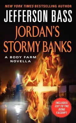 Jordan's Stormy Banks - powieść o farmie ciał - Jordan's Stormy Banks - A Body Farm Novella