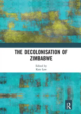 Dekolonizacja Zimbabwe - The Decolonisation of Zimbabwe