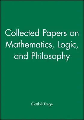 Zebrane prace z matematyki, logiki i filozofii - Collected Papers on Mathematics, Logic, and Philosophy