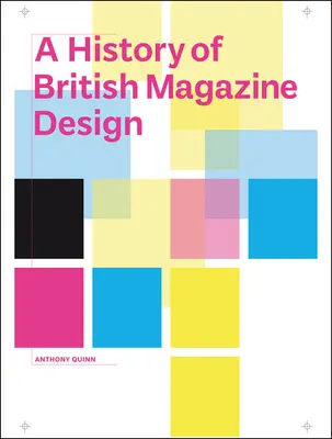 Historia brytyjskiego projektowania czasopism - A History of British Magazine Design