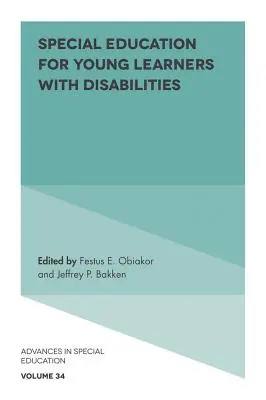 Edukacja specjalna dla młodych uczniów z niepełnosprawnościami - Special Education for Young Learners with Disabilities