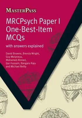 Mrcpsych Paper I One-Best-Item McQs: Z objaśnionymi odpowiedziami - Mrcpsych Paper I One-Best-Item McQs: With Answers Explained