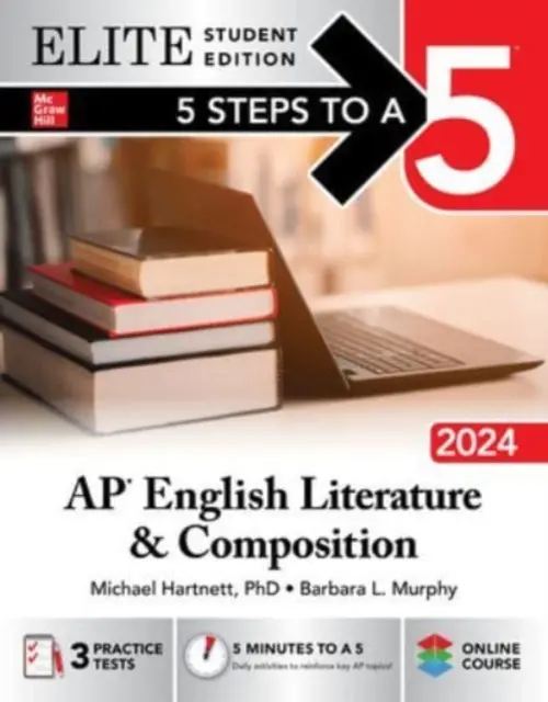 5 kroków do 5: AP English Literature and Composition 2024 Elite Student Edition - 5 Steps to a 5: AP English Literature and Composition 2024 Elite Student Edition