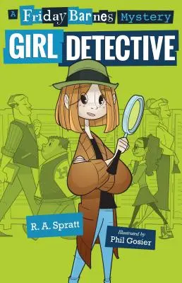 Girl Detective: Tajemnica Friday Barnes - Girl Detective: A Friday Barnes Mystery