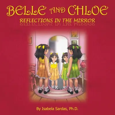 Belle i Chloe - odbicia w lustrze - Belle and Chloe - Reflections In The Mirror