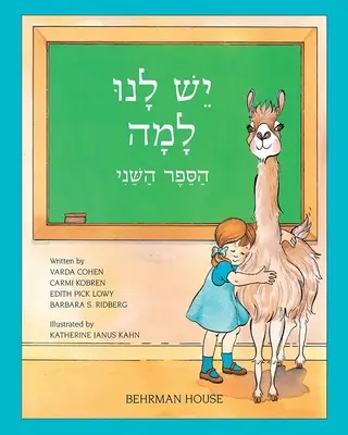 Yesh Lanu Llama: Księga 2 - Yesh Lanu Llama: Book 2