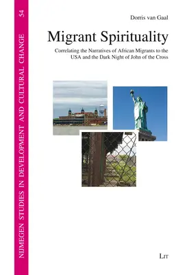 Duchowość migrantów: Korelacja narracji afrykańskich migrantów do USA i ciemnej nocy Jana od Krzyża - Migrant Spirituality: Correlating the Narratives of African Migrants to the USA and the Dark Night of John of the Cross