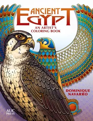 Starożytny Egipt: Kolorowanka artysty - Ancient Egypt: An Artist's Coloring Book