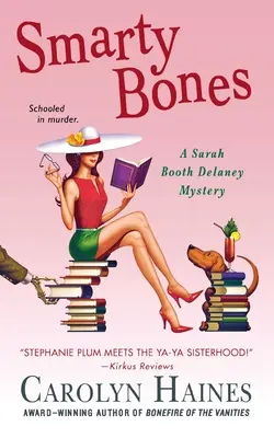 Smarty Bones: Tajemnica Sary Booth Delaney - Smarty Bones: A Sarah Booth Delaney Mystery