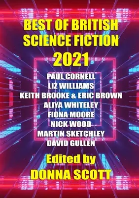 Najlepsze brytyjskie science fiction 2021 - Best of British Science Fiction 2021