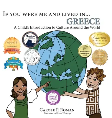 Gdybyś był mną i żył w... Grecja: Wprowadzenie dziecka do kultury na całym świecie - If You Were Me and Lived in... Greece: A Child's Introduction to Culture Around the World