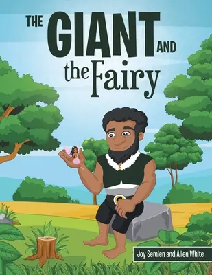 Olbrzym i wróżka - The Giant and the Fairy