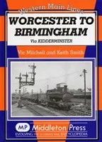 Worcester do Birmingham - przez Kidderminster - Worcester to Birmingham - Via Kidderminster