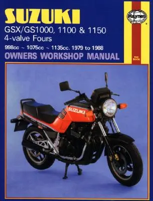 Suzuki Gsx/Gs1000, 1100 & 1150 4-Valve Fours Instrukcja warsztatowa dla właścicieli, nr M737: 1979-1988 - Suzuki Gsx/Gs1000, 1100 & 1150 4-Valve Fours Owners Workshop Manual, No. M737: 1979-1988