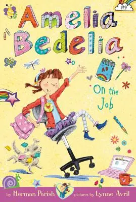 Amelia Bedelia Rozdział #9: Amelia Bedelia w pracy - Amelia Bedelia Chapter Book #9: Amelia Bedelia on the Job