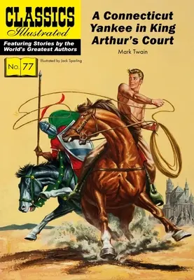 Jankes z Connecticut na dworze króla Artura - A Connecticut Yankee in King Arthur's Court
