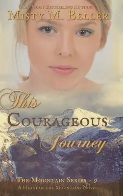 Odważna podróż - This Courageous Journey