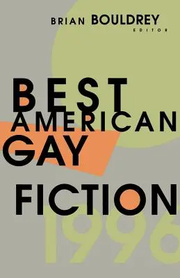 Najlepsza amerykańska literatura gejowska - Best American Gay Fiction