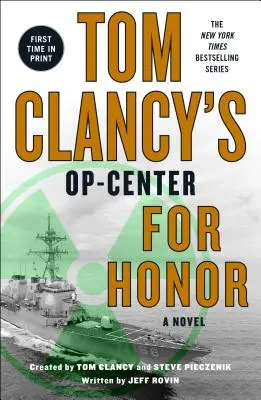 Tom Clancy's Op-Center: For Honor - Tom Clancys Op-Center: For Honor