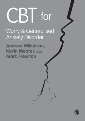 CBT dla zmartwień i uogólnionych zaburzeń lękowych - CBT for Worry and Generalised Anxiety Disorder