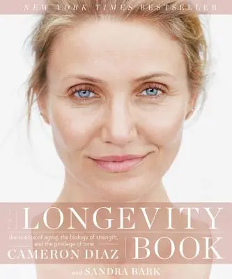 Księga długowieczności: Nauka o starzeniu się, biologia siły i przywilej czasu - The Longevity Book: The Science of Aging, the Biology of Strength, and the Privilege of Time