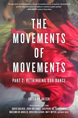 Ruchy ruchów: Część 2: Przemyślenie naszego tańca - Movements of Movements: Part 2: Rethinking Our Dance