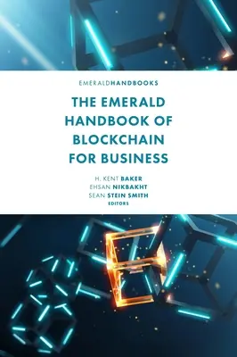 Szmaragdowy podręcznik Blockchain dla biznesu - The Emerald Handbook of Blockchain for Business