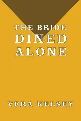 Panna młoda jadła sama - The Bride Dined Alone