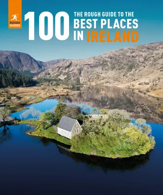 Przewodnik po 100 najlepszych miejscach w Irlandii - The Rough Guide to the 100 Best Places in Ireland