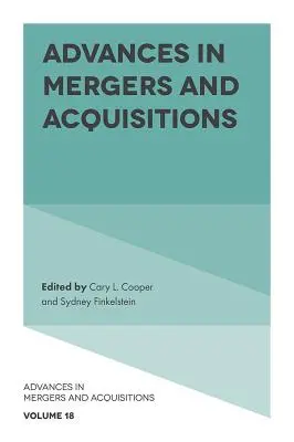 Postępy w dziedzinie fuzji i przejęć - Advances in Mergers and Acquisitions