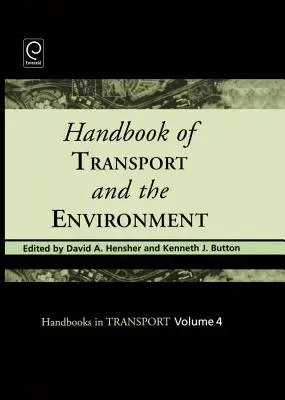 Podręcznik transportu i środowiska - Handbook of Transport and the Environment