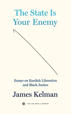 Państwo jest wrogiem: eseje o wyzwoleniu i sprawiedliwości rasowej - The State Is the Enemy: Essays on Liberation and Racial Justice