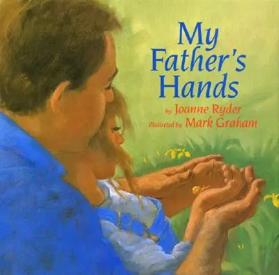 Ręce mojego ojca - My Father's Hands