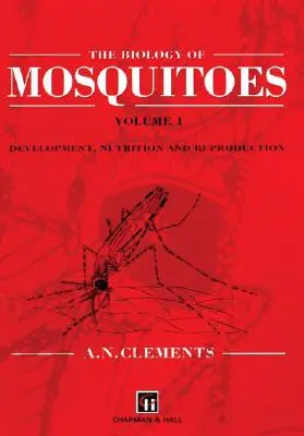 Biologia komarów - The Biology of Mosquitoes