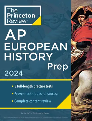 Princeton Review AP European History Prep, 22nd Edition: 3 testy praktyczne + kompletny przegląd treści + strategie i techniki - Princeton Review AP European History Prep, 22nd Edition: 3 Practice Tests + Complete Content Review + Strategies & Techniques