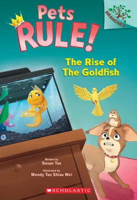 The Rise of the Goldfish: A Branches Book (Zwierzęta rządzą! #4) - The Rise of the Goldfish: A Branches Book (Pets Rule! #4)