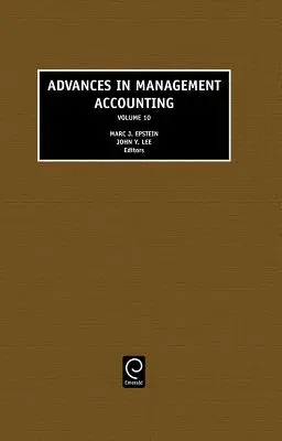 Postępy w rachunkowości zarządczej - Advances in Management Accounting