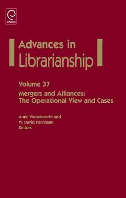 Fuzje i sojusze: Ujęcie operacyjne i przypadki - Mergers and Alliances: The Operational View and Cases