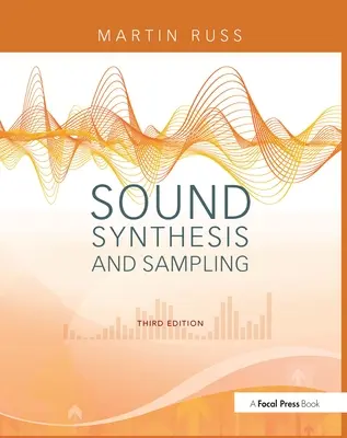 Synteza dźwięku i próbkowanie [z płytą CD] - Sound Synthesis and Sampling [With CD]