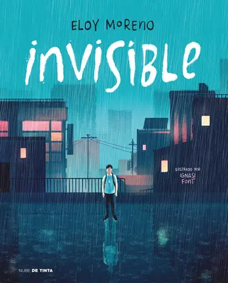 Invisible (Edicin Ilustrada) / Niewidzialny (wydanie ilustrowane) - Invisible (Edicin Ilustrada) / Invisible (Illustrated Edition)