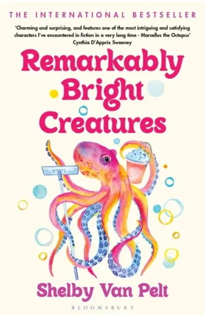 Remarkably Bright Creatures - Urocza, dowcipna i wciągająca lektura BBC Radio Two Book Club - Remarkably Bright Creatures - The charming, witty, and compulsively readable BBC Radio Two Book Club pick