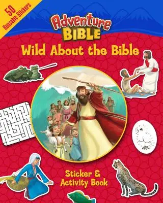 Dzika przygoda z Biblią: naklejki i zeszyt ćwiczeń - Wild about the Bible Sticker and Activity Book