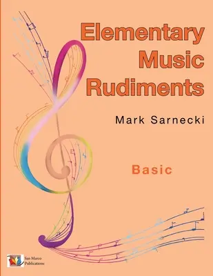 Podstawowe podstawy muzyki - Elementary Music Rudiments Basic