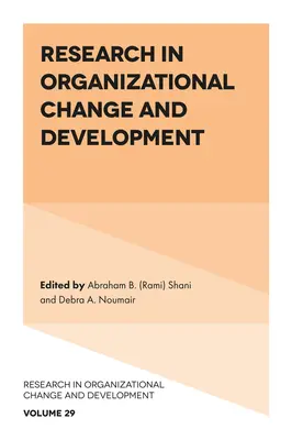 Badania nad zmianami organizacyjnymi i rozwojem - Research in Organizational Change and Development