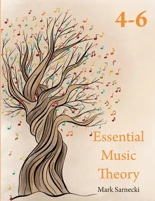 Podstawy teorii muzyki, poziomy 4-6 - Essential Music Theory Levels 4-6