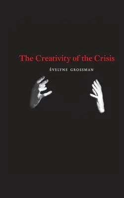 Kreatywność kryzysu - The Creativity of the Crisis